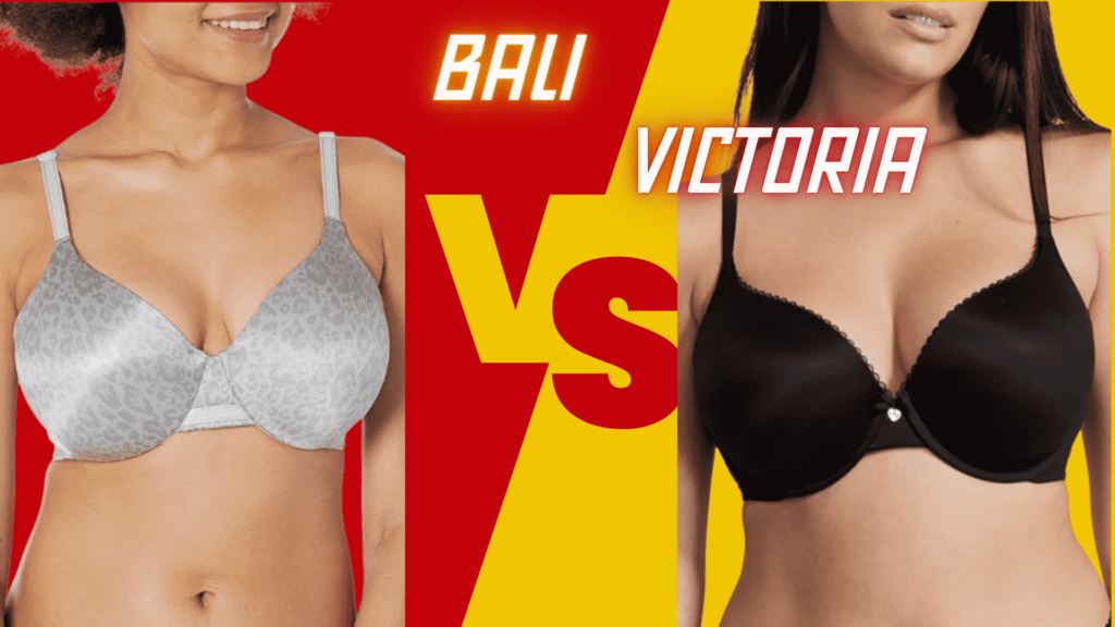 Bali Bras vs. Victoria’s Secret Bras